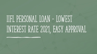 IIFL Personal Loan - Lowest Interest Rate 2021, Easy Approval