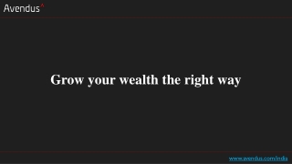 Grow your wealth the right way