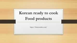 Ready to cook products from Korea | Kim'C market