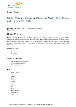 Vaccine Storage & Packaging Market Size, Status and Forecast 2021-2027