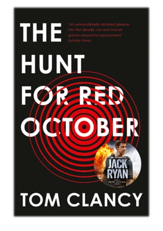 The Hunt for Red October By Tom Clancy PDF Download