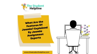 WHAT ARE THE FEATURES OF JOOMLA EXPLAINED BY JOOMLA ASSIGNMENT EXPERTS