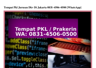 Tempat Pkl Jurusan Dkv Di Jakarta O831•45O6•O5OO{WA}