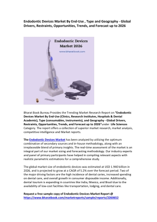 Endodontic Devices Market Size Study, By Product , By Application and Regional Forecasts 2026