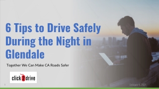 6 Tips to Drive Safely During the Night in Glendale