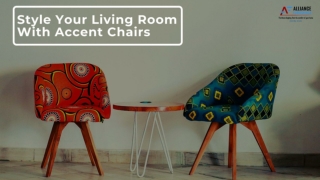 Style Your Living Room With Accent Chairs