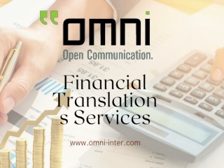 Financial Translations Services- Meet Your Goals With Omni