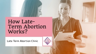 Late Term Abortion Clinic