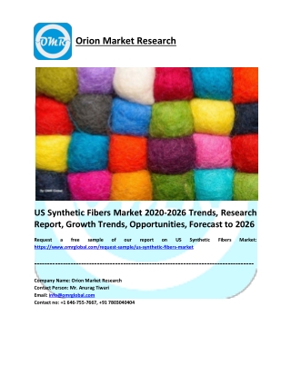 US Synthetic Fibers Market to 2026, Future Outlook, COVID-19 Impact Analysis, Forecast 2020-2026