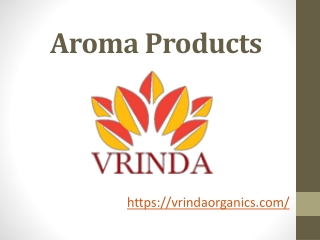 Aroma Products
