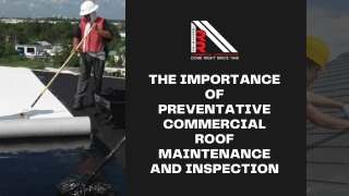 The importance of preventative commercial roof maintenance and inspection