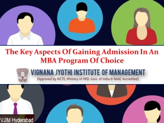 The Key Aspects Of Gaining Admission In An MBA Program Of Choice
