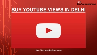 How to buy YouTube views in Delhi