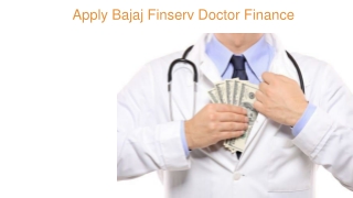 Apply Doctor Finance in India with Bajaj Finserv