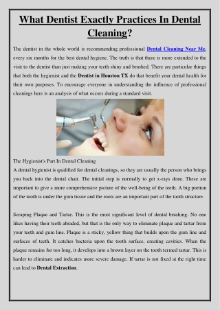 What Dentist Exactly Practices In Dental Cleaning?