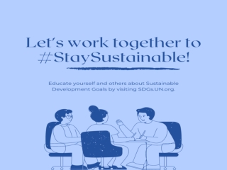 Let's Work Together to #StaySustainable!