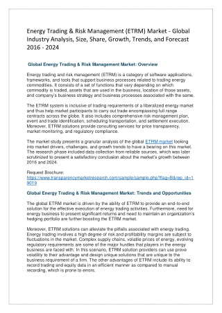 Energy Trading & Risk Management (ETRM) Market - Global Industry Analysis, Size, Share, Growth, Trends, and Forecast 201