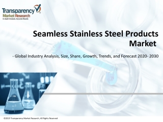 Seamless Stainless Steel Products Market