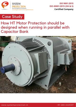 Case Study - How HT Motor Protection should be designed when running in parallel with Capacitor Bank