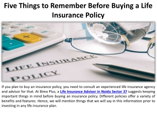 Five things to remember when purchasing a policy on life insurance