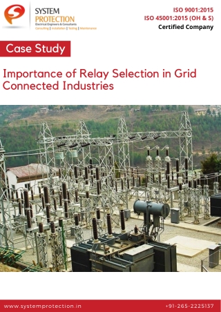 Case Study - Importance of Relay Selection in Grid Connected Industries