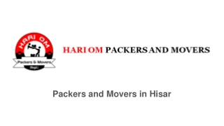 Relocation Services in Hisar - Hari Om Packers