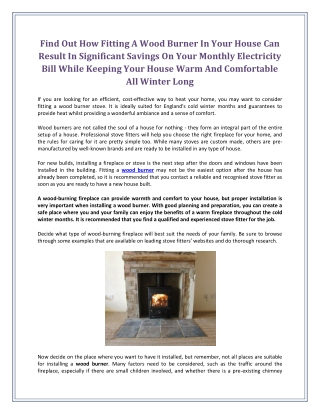 Find Out How Fitting A Wood Burner In Your House Can Result In Significant Savings On Your Monthly Electricity Bill Whil