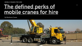 The defined perks of mobile cranes for hire