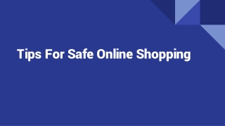 Tips For Safe Online Shopping