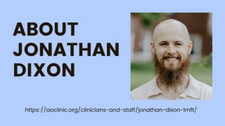About Jonathan Dixon - Alpha Omega Clinic