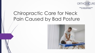 Chiropractic Care for Neck Pain Caused by Bad Posture