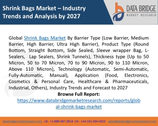 Shrink Bags Market Growth, Analysis, Size and Forecast 2027