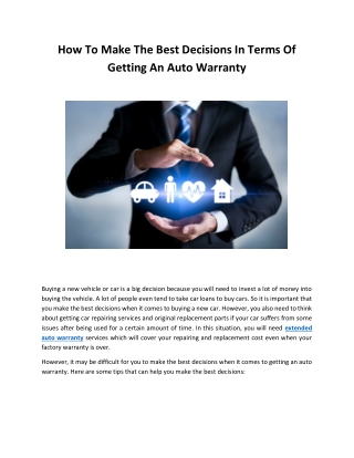 How To Make The Best Decisions In Terms Of Getting An Auto Warranty