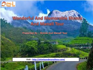 Wonderful And Memorable Shimla And Manali Tour