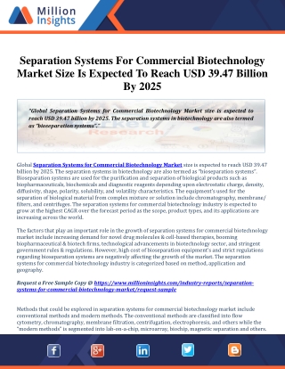 Separation Systems for Commercial Biotechnology Market Challenges And Regional Analysis 2019-2025