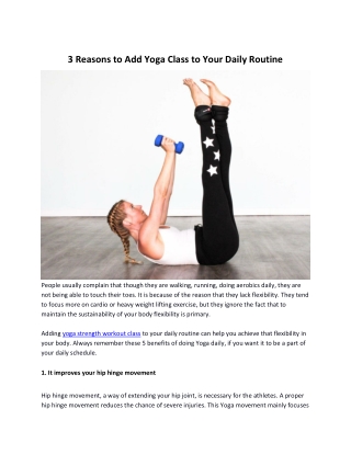 3 Reasons to Add Yoga Class to Your Daily Routine