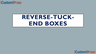 Most Functional Reverse-Tuck-End-Boxes Packaging Boxes