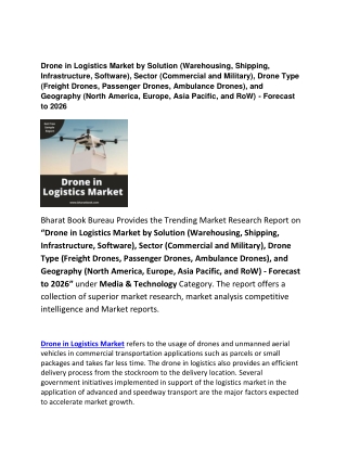 Global Drone in Logistics Market Size and Geography Forecast to 2026