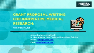 Grant proposal writing for innovative medical research: An Expert  guide - Pubrica