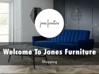 Information Presentation Of Jones Furniture