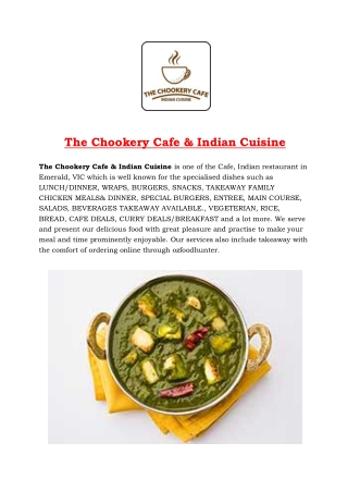 The Chookery Café Menu - Indian Restaurant Emerald, VIC - 5% off