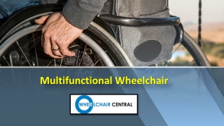 Multifunctional Wheelchair for Sale, Buy Multifunctional Wheelchair Online – Wheelchair Central