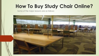 How to Buy Study Chair Online?