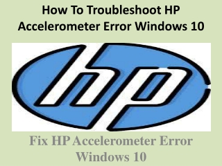 How To Troubleshoot HP Accelerometer Error Windows 10