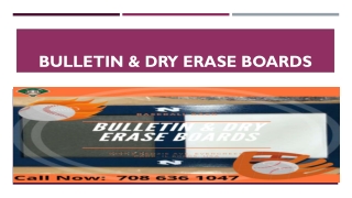 Bulletin & Dry Erase Boards