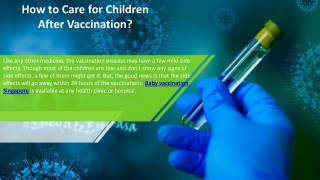 How After Vaccination to Care for Children?