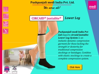 CIRCAID Inelastic Compression | Pushpanjali medi India Pvt Ltd