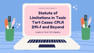 Statute of Limitations in Toxic Tort Cases: CPLR 214-f and Beyond