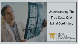 Understanding The True Costs Of A Spinal Cord Injury