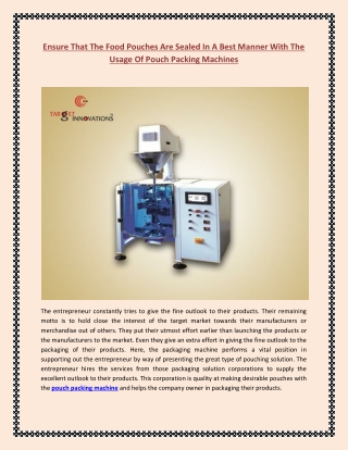 Ensure That The Food Pouches Are Sealed In A Best Manner With The Usage Of Pouch Packing Machines